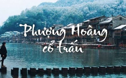 Phượng Hoàng Cổ Trấn