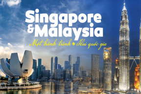 TOUR SINGAPORE – MALAYSIA: HÀNH TRÌNH 2 QUỐC GIA